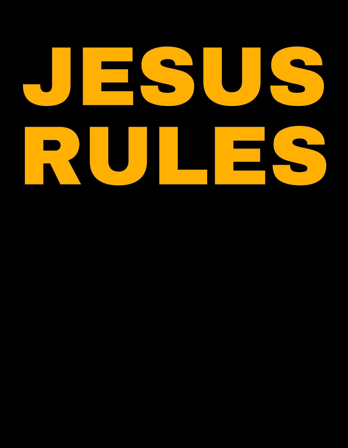 Original JESUS RULES T-Shirt