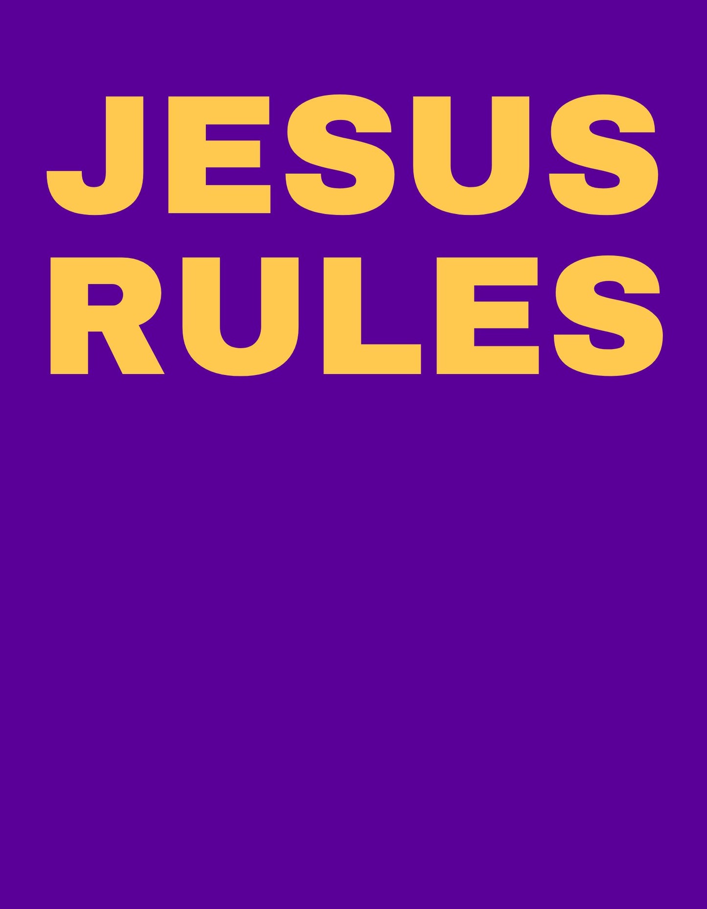 Original JESUS RULES T-Shirt