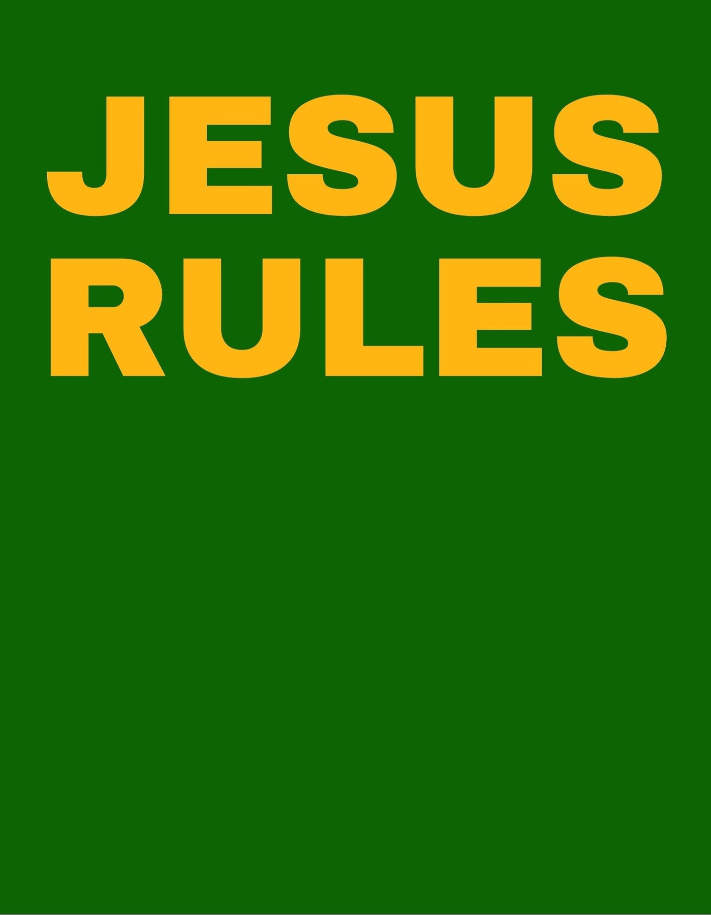 Original JESUS RULES T-Shirt