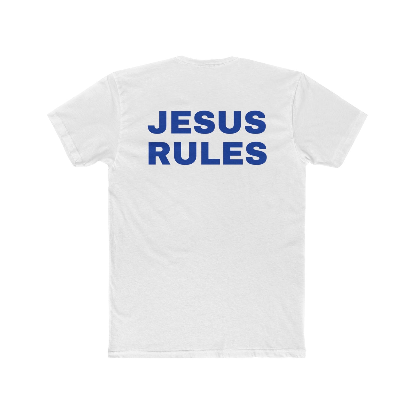 Original - JESUS RULES T-Shirt